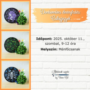 2025.10.11. Ménfőcsanak – Domborműves élményfestés: Csillagjegyek