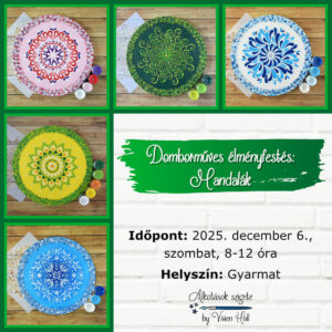 2025.12.06. Gyarmat – Domborműves élményfestés: Mandalák