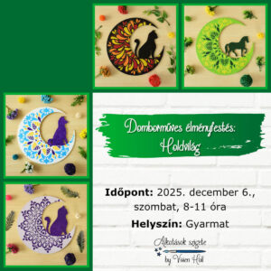 2025.12.06. Gyarmat - Domborműves élményfestés: Holdvilág