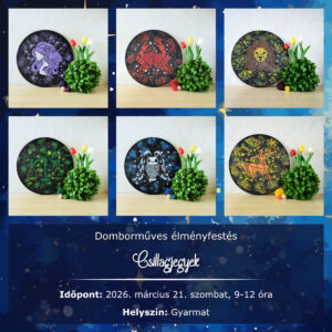 2026.03.21. Gyarmat – Domborműves élményfestés: Csillagjegyek