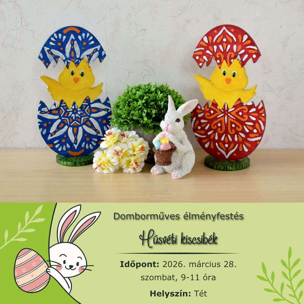2026.03.28. Tét - Domborműves élményfestés: Húsvéti kiscsibék