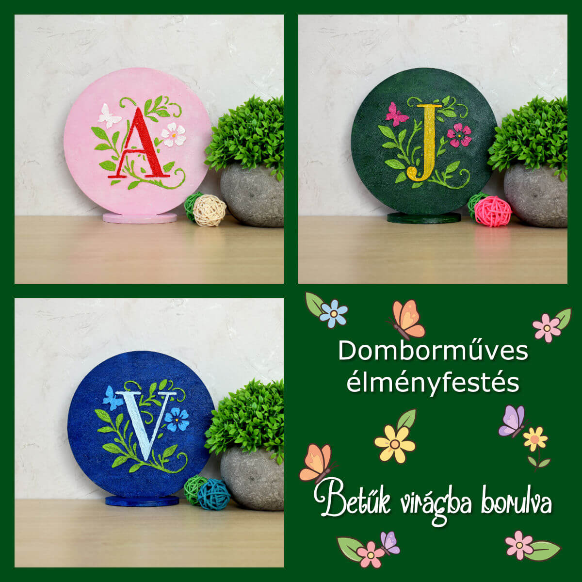 Domborműves élményfestés: Betűk virágba borulva