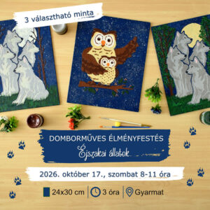 2026.10.17. 8-11 óra, Gyarmat – Domborműves élményfestés: Éjszakai állatok