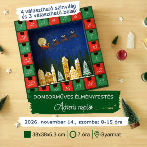 2026.11.14. 8-15 óra, Gyarmat – Domborműves élményfestés: Adventi naptár